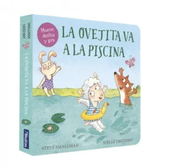 La ovejita va a la piscina (La ovejita que vino a cenar. Libro de cartón con mec< Online