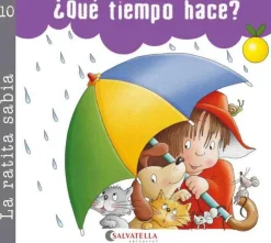La ratita sabia 10: ¿Qué tiempo hace?< New