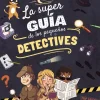 La superguía de los pequeños detectives< Clearance