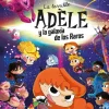 La terrible Adèle y la galaxia de los raros< Outlet