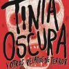 La tinta oscura y otros relatos de terror< Hot