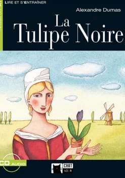LA TULIPE NOIRE (FREE AUDIO)<
