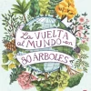 La vuelta al mundo en 80 árboles< Online