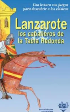 Lanzarote y los caballeros de la Tabla Redonda< Discount