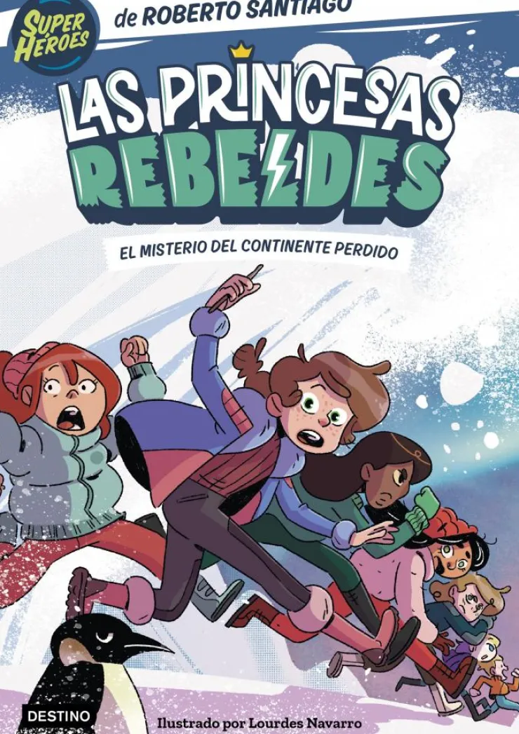 Las Princesas Rebeldes 6. El misterio del continente perdido< New