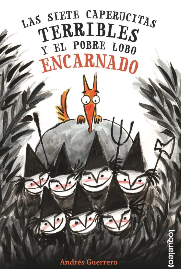 Las siete caperucitas terribles y el pobre lobo encarnado< Discount