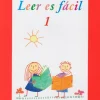 Leer es fácil 1: Aprendiendo de la lecto-escritura paso a paso< Hot