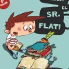 ¡Llega el Sr. Flat!< Sale