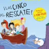 ¡Los Cinco al rescate!< Hot