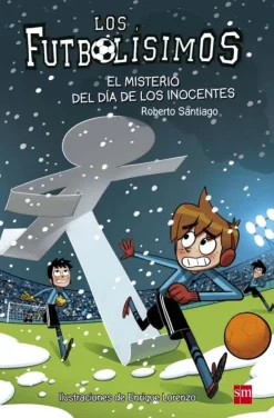 Los Futbolísimos 11: El misterio del día de los inocentes< Clearance