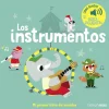 Los instrumentos. Mi primer libro de sonidos< New
