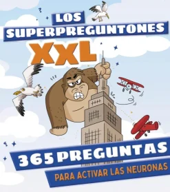 Los Superpreguntones XXL. 365 preguntas para activar las neuronas< New