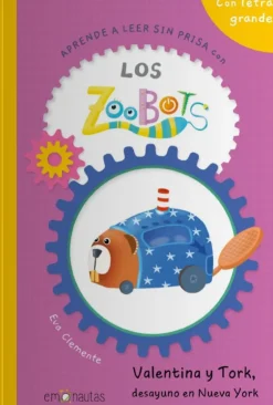 Los Zoobots (4) Valentina y Tork, desayuno en Nueva York< Clearance