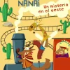 Lupas y Nanai. Un misterio en el oeste< Hot