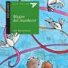 Magos del atardecer< Outlet