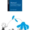 Manual de las buenas maneras para niñas y niños.< Clearance