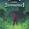 Manual para superhéroes: Solos (Vol. 3)< Hot