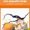 Manual para una pequeña bruja (Tucan naranja). Edebe< Hot
