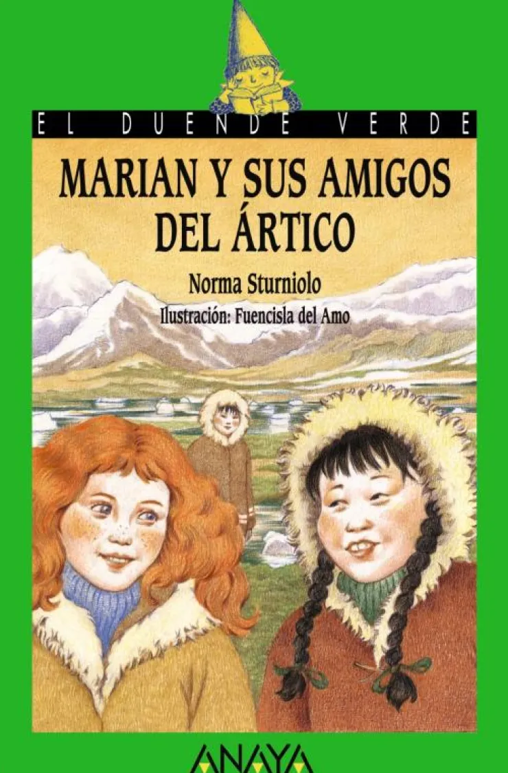 Marian y sus amigos del ártico. Duende Verde Anaya< Online