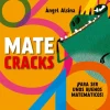 Matecracks. Actividades de competencia matemática: números, geometría, medida, l< Sale