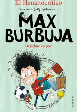 Max Burbuja 1 - Dejadme en paz< Sale