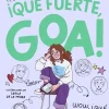 Me llamo Goa 2 - ¡Qué fuerte, Goa!< Online