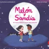 Melón y sandía< Best