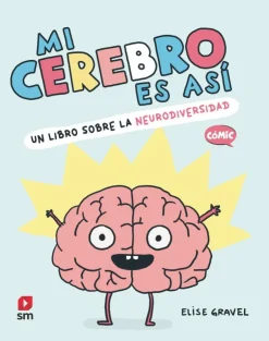 Mi cerebro es así<