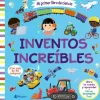 Mi primer libro de ciencia. Inventos increíbles< Best