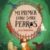 Mi primer libro sobre perros< Outlet
