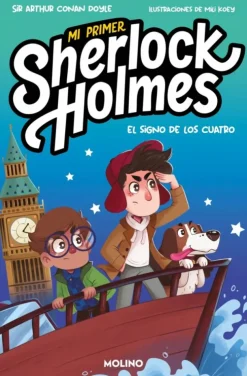 Mi primer Sherlock Holmes - El signo de los cuatro<