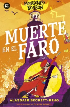 Montgomery Bonbon. Muerte en el faro<