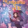 Morgana y Oz: uno de los webtoons favoritos de los lectores (Libro 2)< Discount