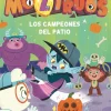 Moztruos 9: Los campeones del patio< Clearance