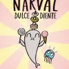 Narval dulcediente< Online