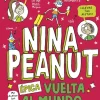 Nina Peanut 3. Épica vuelta al mundo< Outlet