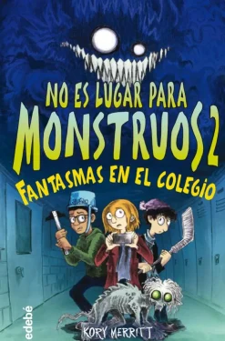 No es lugar para monstruos 2: Fantasmas en el colegio< Sale