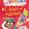 Nora la inventora y el hada malvada - LIBRO 6< Sale
