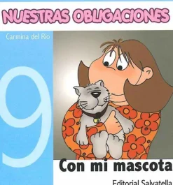 Nuestras Obligaciones 9: Con mi mascota< New
