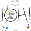¡Oh! un libro con sonidos (edición cartonado)< Outlet