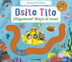 Osito Tito. ¡Sígueme! Bajo el mar< Outlet