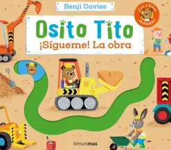 Osito Tito. ¡Sígueme! La obra< Outlet