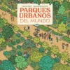 Parques urbanos del mundo<