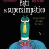 Pati es supersimpático< Outlet