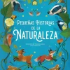 Pequeñas historias de la naturaleza< Online
