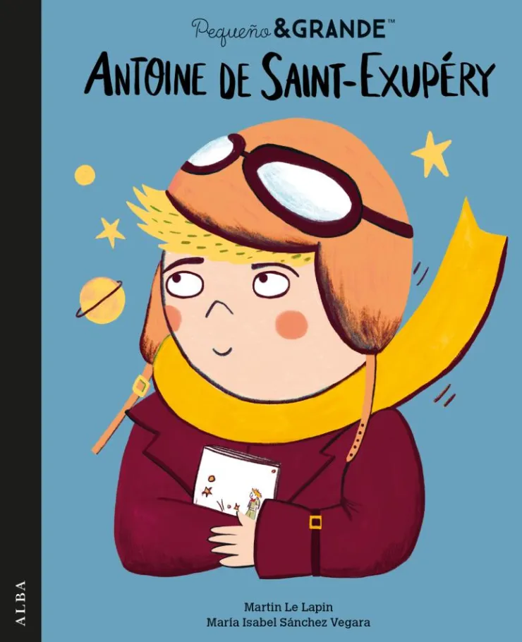 Pequeño y Grande: Antoine de Saint-Exupéry< Best