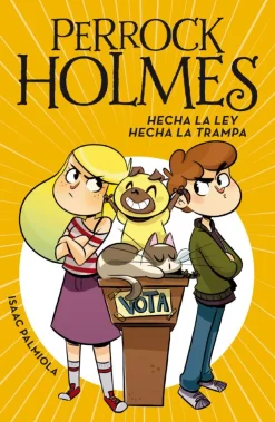 Perrock Holmes 10 - Hecha la ley, hecha la trampa< Best