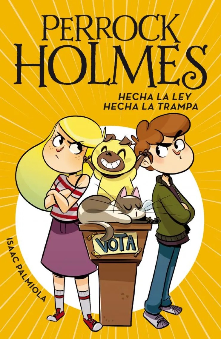 Perrock Holmes 10 - Hecha la ley, hecha la trampa< Best