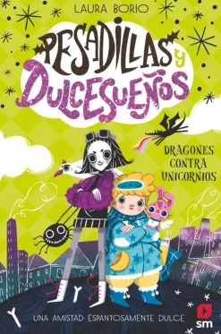 Pesadillas y Dulcesueños 1: Dragones contra unicornios< Outlet