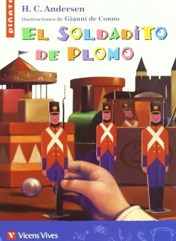Piñata: El soldadito de plomo. Vicens Vives< Outlet